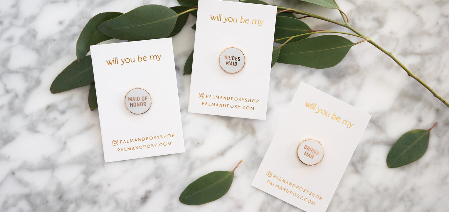 Wedding Party Proposal Pins